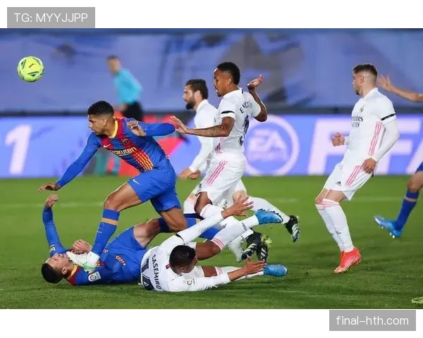 西甲经典战役回顾：皇马巴萨国家德比激战伯纳乌